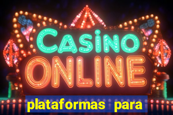 plataformas para jogar demo